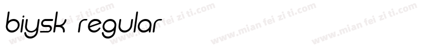 Biysk Regular字体转换
